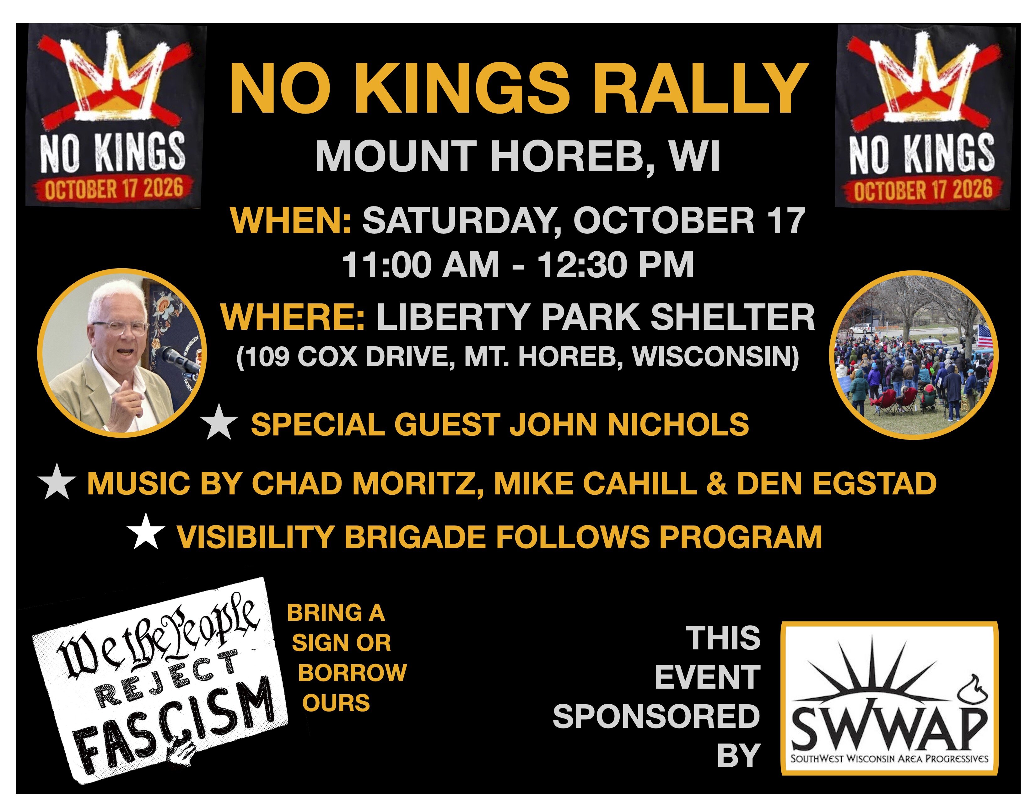 MOUNT HOREB NO KINGS RALLY OCTOBER 17 AT LIBERTY PARK - WITH JOHN NICHOLS SPEAKING - MUSIC AND VISIBILITY ACTION